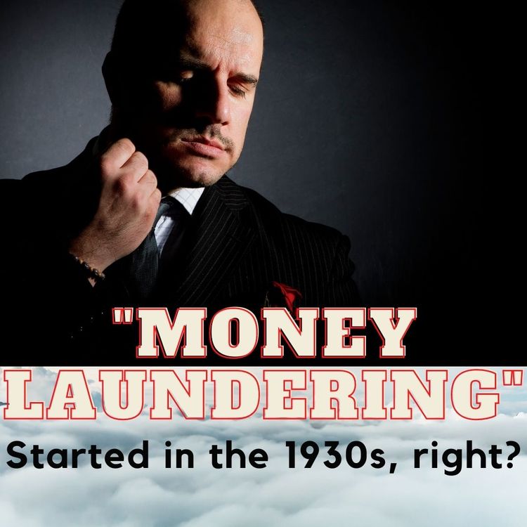 “Money laundering" originated with Al Capone