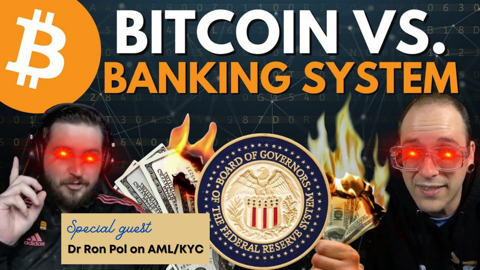 Interview: Bitcoin, Banking System, AML/KYC