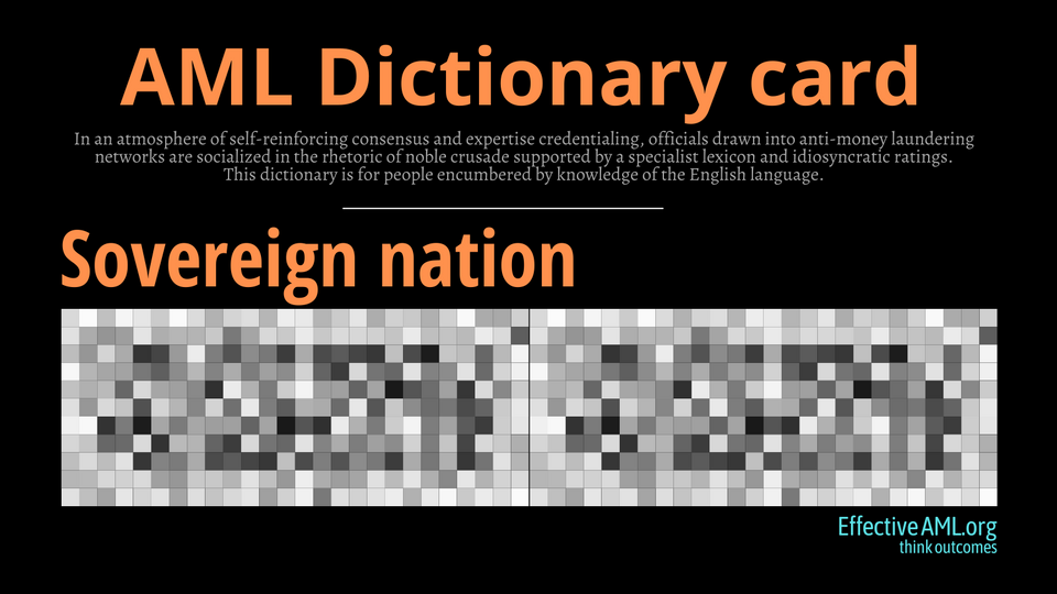 AML Dictionary: “Sovereign nation”